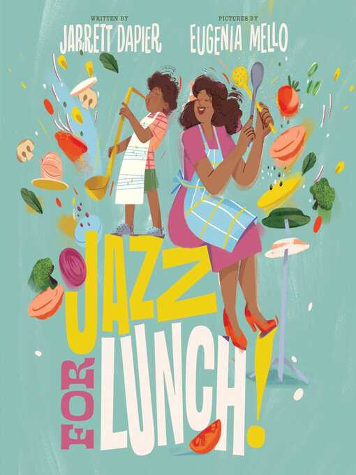 Title details for Jazz for Lunch! by Jarrett Dapier - Available